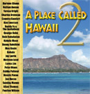 A Place called Hawaii Vol.2